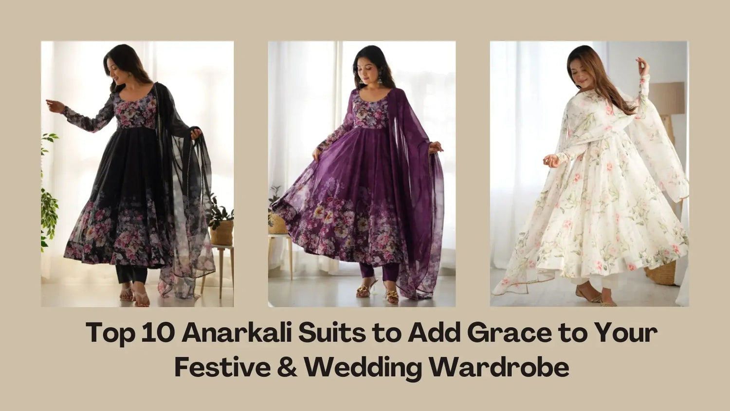 Three women wearing floral Anarkali suits in black, purple, and white for festive and wedding wear