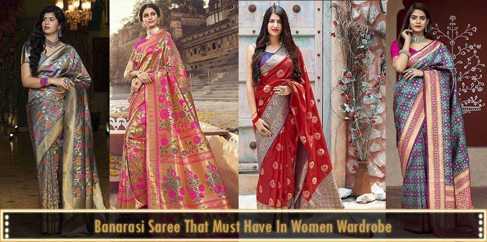 Banarasi Saree That Must Have In Women Wardrobe - Ethnic Plus In