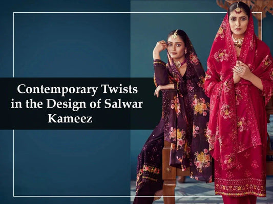 Contemporary Twists in the Design of Salwar Kameez - Ethnic Plus In
