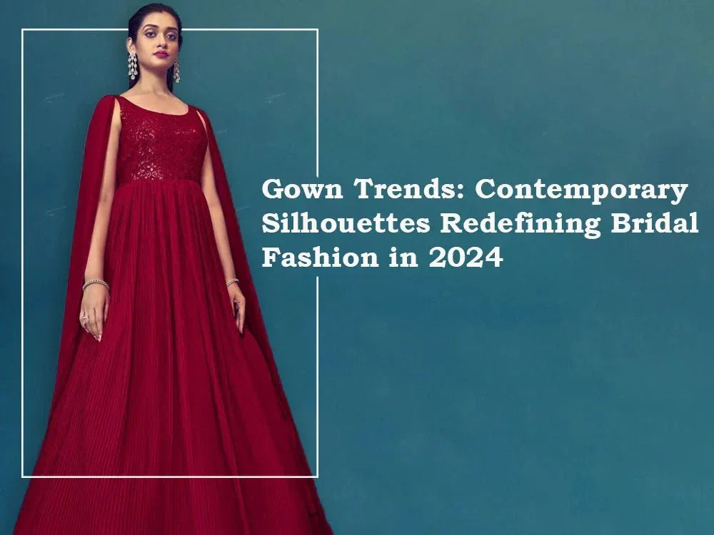 Model in a maroon ethnic gown showcasing 2024 bridal fashion trends at Ethnic Plus