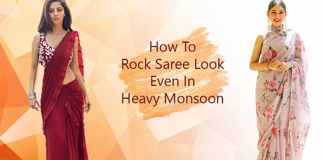Two women in stylish sarees, one in red ruffle saree and one in floral print, with monsoon saree fashion tips text