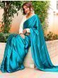 Most Luxury Teal Blue Satin Silk Plain Casual Wear Saree With Blouse