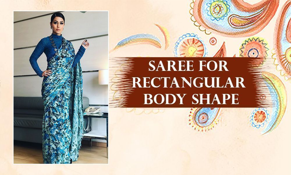 Sarees for Rectangular Body Shape